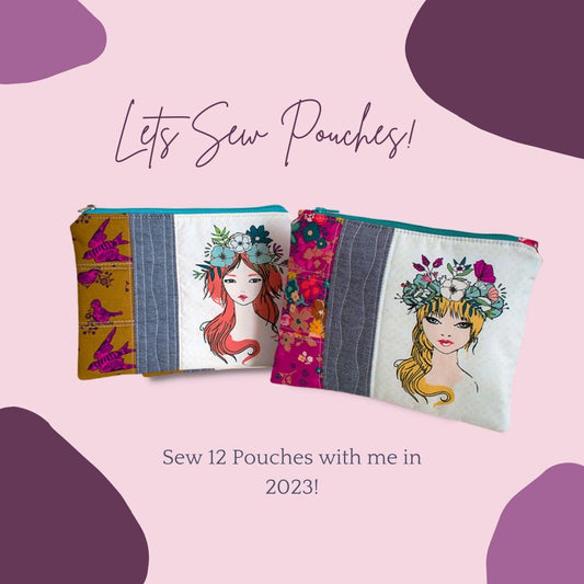 Sew 12 Pouches with me in 2023 - Lorelei Jayne