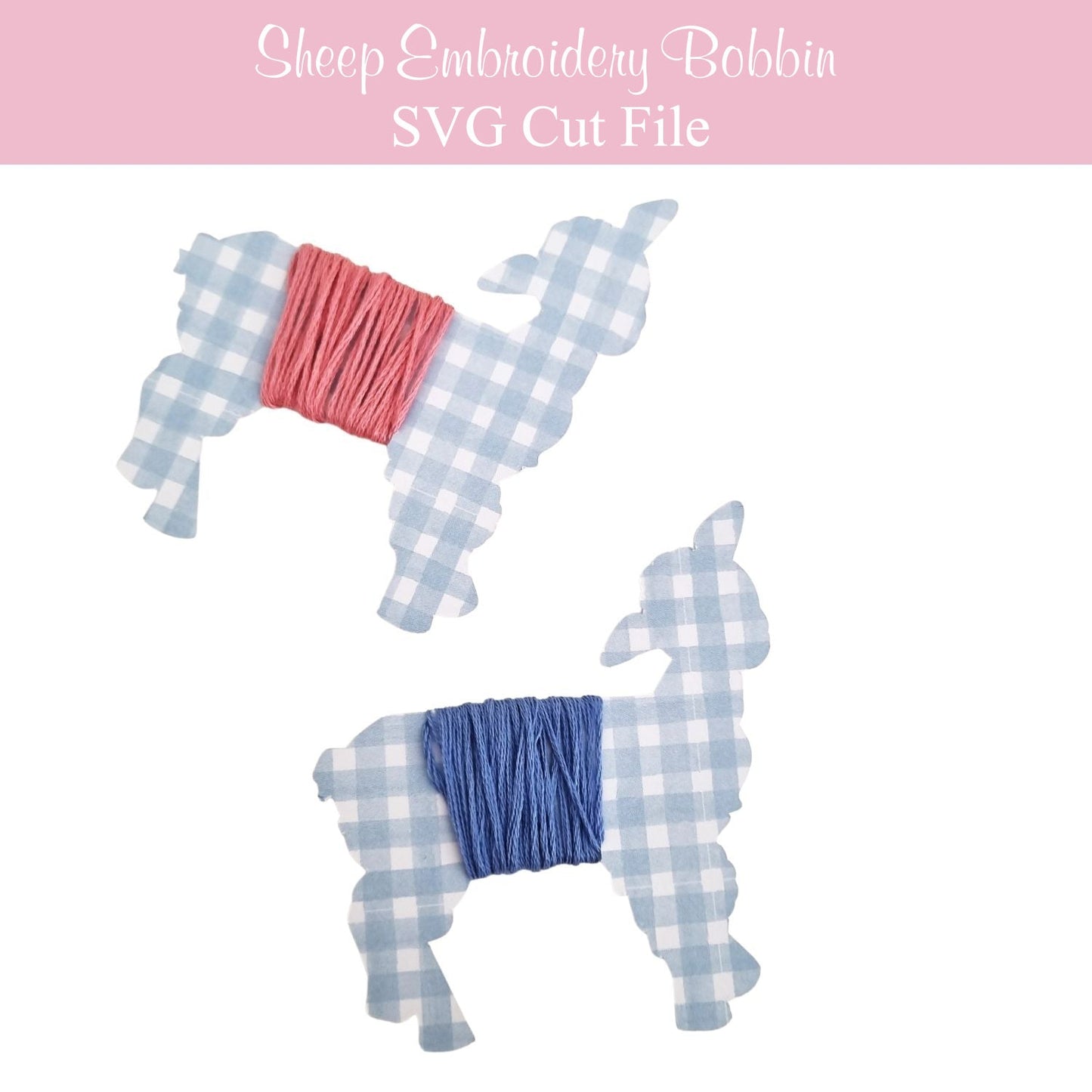 Sheep Embroidery Bobbin SVG Cut File and Printable. - Lorelei Jayne